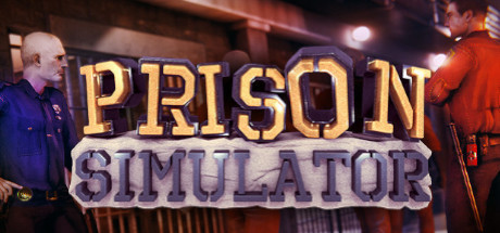 监狱模拟器/Prison Simulator（v1.3.1.3）