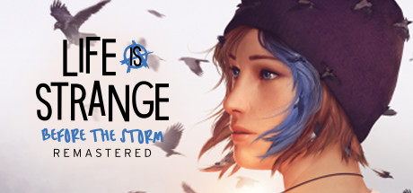 奇异人生：暴风前夕重制版/Life is Strange: Before the Storm Remastered（V2.0.463-崩坏预兆）