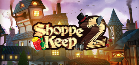 冒险者商店2/Shoppe Keep 2