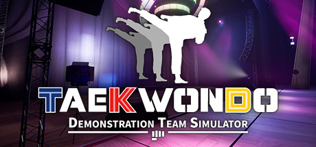 跆拳道虚拟示范团/Taekwondo Demonstration Team Simulator（v1.4.2.472）