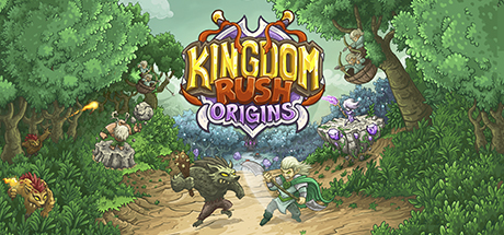 王国保卫战：起源/Kingdom Rush（v5002324）