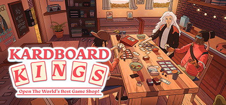 卡牌之王/ Kardboard Kings: Card Shop Simulator（数字豪华版-Build.8183245）
