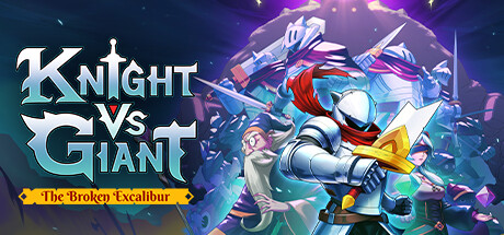 骑士VS巨人：断裂圣剑/Knight vs Giant: The Broken Excalibur